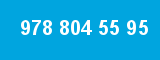 978 804 55 95